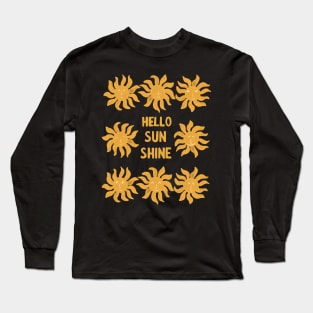 Hello Sunshine Long Sleeve T-Shirt